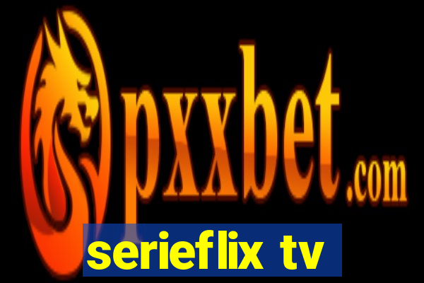 serieflix tv